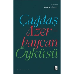 Çağdaş Azerbaycan Öyküsü
