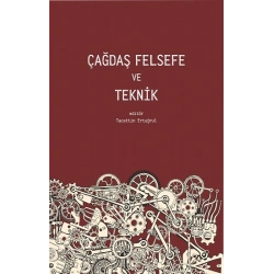 Çağdaş Felsefe ve Teknik