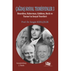 Çağdaş Sosyal Teorisyenler-3