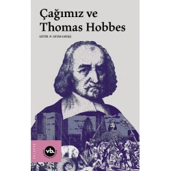 Çağımız ve Thomas Hobbes