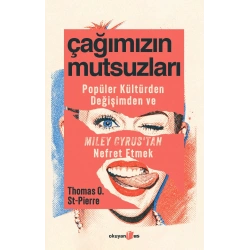 Çağımızın Mutsuzları