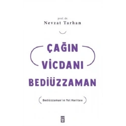 Çağın Vicdanı Bediüzzaman