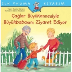 Çağlar Büyükannesiyle Büyükbabasını Ziyaret Ediyor - İlk Okuma Kitabım