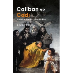Caliban ve Cadı