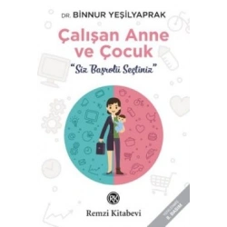 Çalışan Anne ve Çocuk