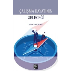 Çalışma Hayatının Geleceği