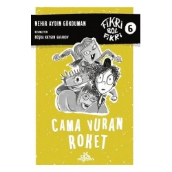 Cama Vuran Roket - Fikri Bol Fikri 6