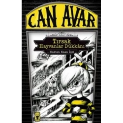 Can Avar : Tırsak Hayvanlar Dükkanı