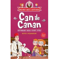 Can İle Canan Serisi 4 - Hayvanları Nasıl Tedavi Ettik?