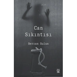 Can Sıkıntısı