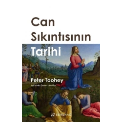 Can Sıkıntısının Tarihi