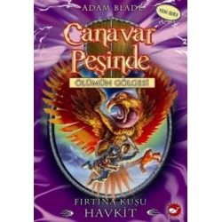Canavar Peşinde Serisi 26 - Ölümün Gölgesi (Fırtına Kuşu Havkit)