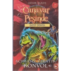 Canavar Peşinde Serisi 37 - Kayıp Dünya (Acımasız Yaratık Konvol)