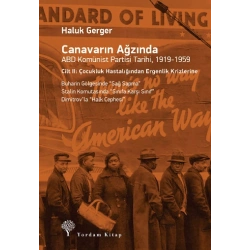 Canavarın Ağzında ABD Komünist Partisi Tarihi, 1919-1959