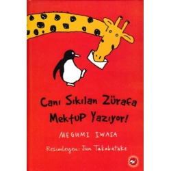 Canı Sıkılan Zürafa Mektup Yazıyor