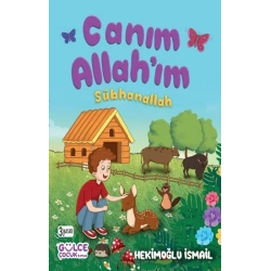Canım Allahım Sübhanallah