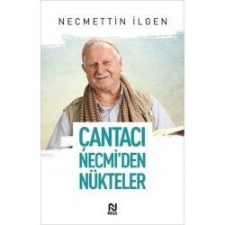 Çantacı Necmiden Nükteler