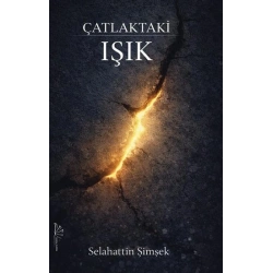 Çatlaktaki Işık