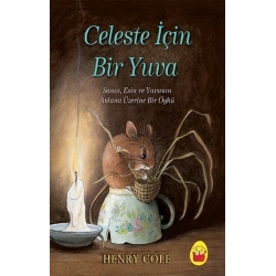Celeste İçin Bir Yuva