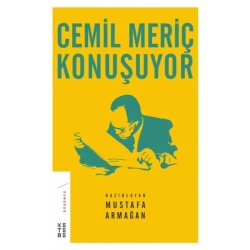 Cemil Meriç Konuşuyor