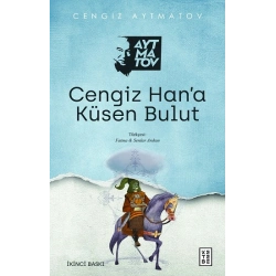 Cengiz Han’a Küsen Bulut