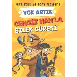 Cengiz Han’la Bilek Güreşi - Yok Artık