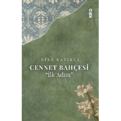 Cennet Bahçesi (İlk Adım)