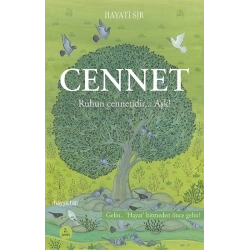 Cennet Ruhun Cennetidir... Aşk!