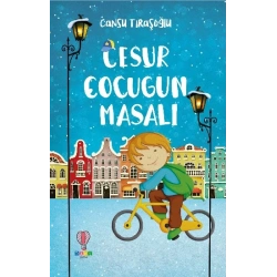 Cesur Çocuğun Masalı