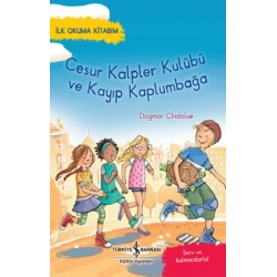 Cesur Kalpler Kulübü Ve Kayıp Kaplumbağa – İlk Okuma Kitabım