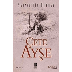 Çete Ayşe 1. Cilt