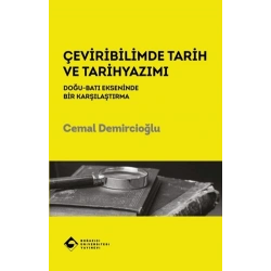 Çeviribilimde Tarih ve Tarihyazımı