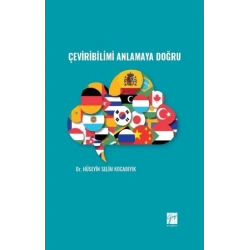 Çeviribilimi Anlamaya Doğru