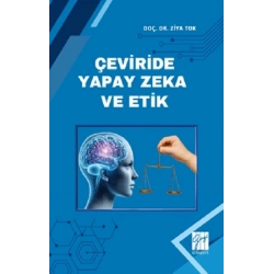 Çeviride Yapay Zeka Ve Etik