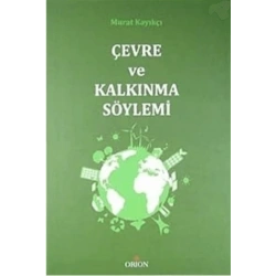 Çevre ve Kalkınma Söylemi