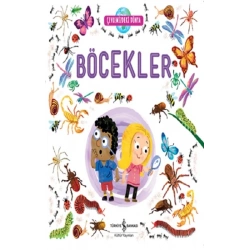 Çevremizdeki Dünya Böcekler