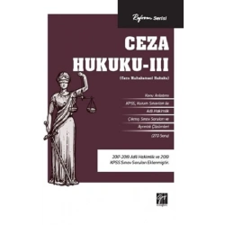 Ceza Hukuku – III (Ceza Muhakemesi Hukuku)