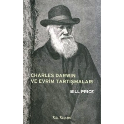 Charles Darwin ve Evrim Tartışmaları