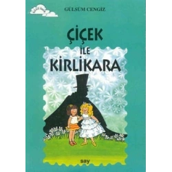Çiçek ile Kirlikara