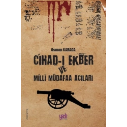 Cihad-ı Ekber ve Milli Müdafaa Acıları