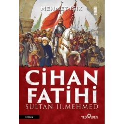 Cihan Fatihi Sultan II. Mehmed