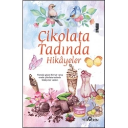Çikolata Tadında Hikâyeler