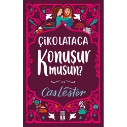 Çikolataca Konuşur Musun? (Bez Ciltli)