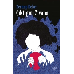 Çıktığım Zıvana