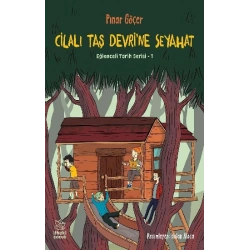 Cilalı Taş Devri’ne Seyahat – Eğlenceli Tarih Serisi 1