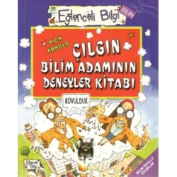 Çılgın Bilim Adamının Deneyler Kitabı