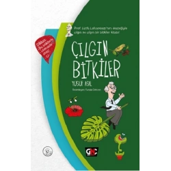 Çılgın Bitkiler (Ciltli)