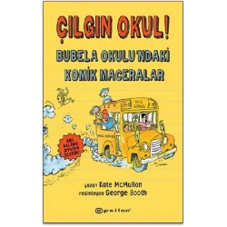 Çılgın Okul! – Bubela Okulu’ndaki Komik Maceralar (Ciltli)