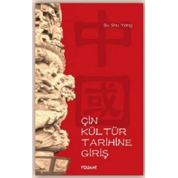Çin Kültür Tarihine Giriş