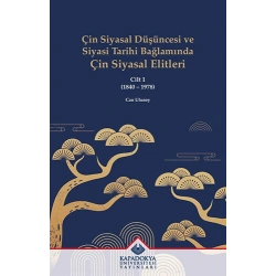 Çin Siyasal Düşüncesi ve Siyasi Tarihi Bağlamında Çin Siyasal Elitleri